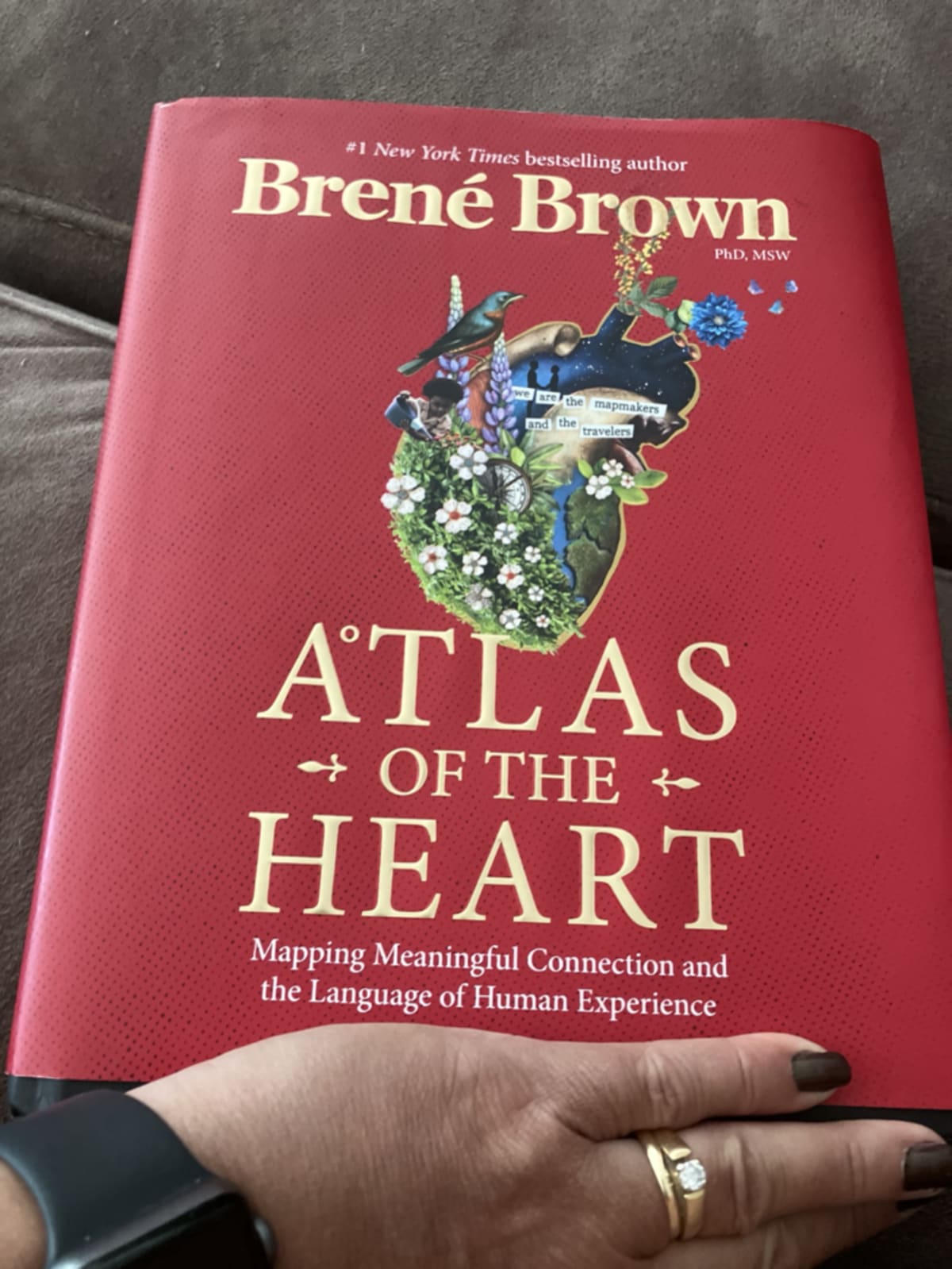 Atlas of the Heart by Brené Brown — a book about mapping meaningful connection and human experience